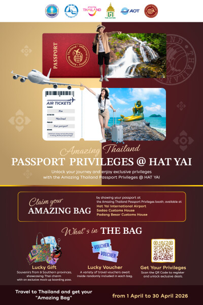 Amazing Thailand Passport Privileges @ HAT YAI launches with Amazing Bag gifting activity