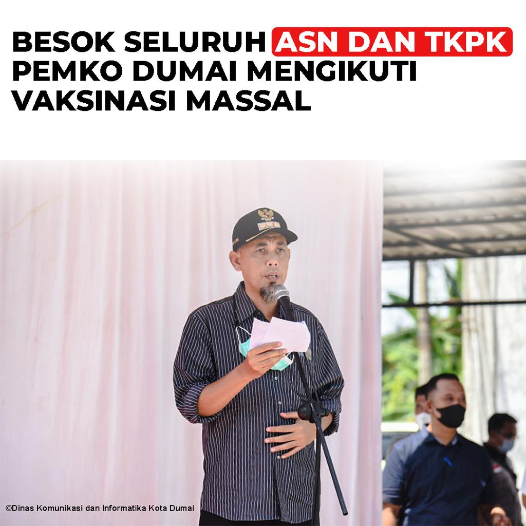 Besok Seluruh ASN dan TKPK Pemko Dumai mengikuti Vaksinisasi Massal