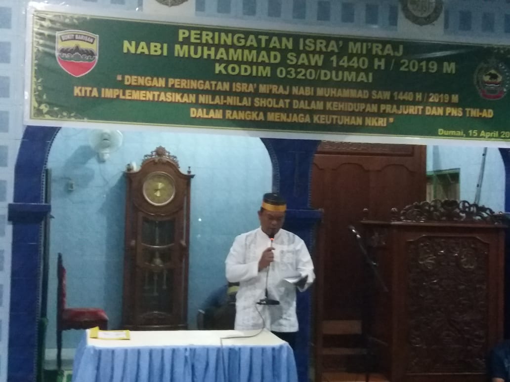 Kodim 0320/Dumai Peringati Isra' Mi'raj Nabi Muhammad SAW 1440H/2019M