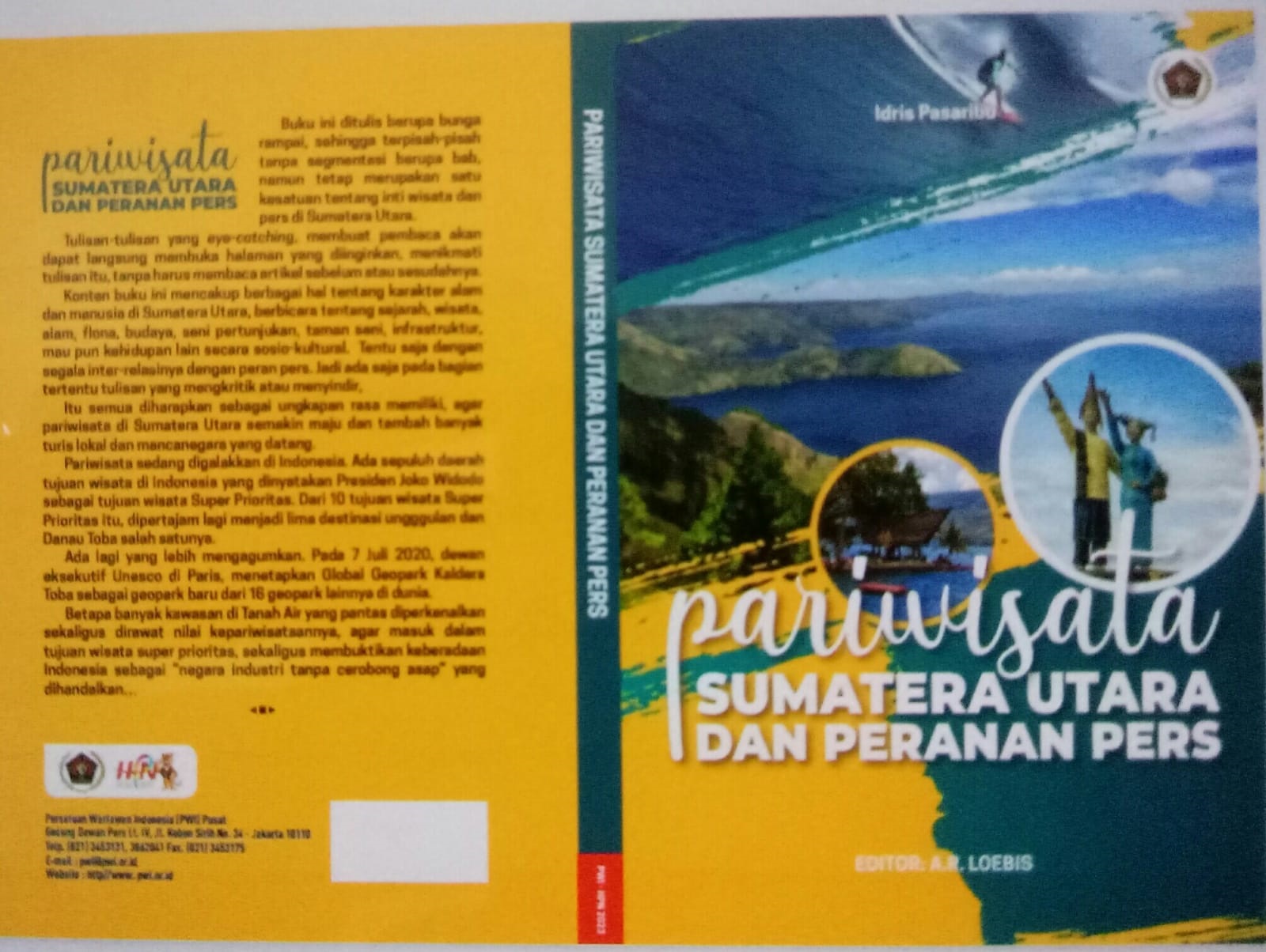 “Pariwisata Sumatera Utara dan Peranan Pers” antara Promosi dan Kritik