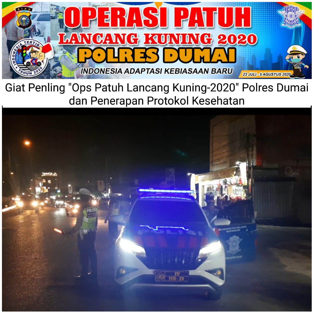 Giat Ops Lancang Kuning Polres Kota Dumai