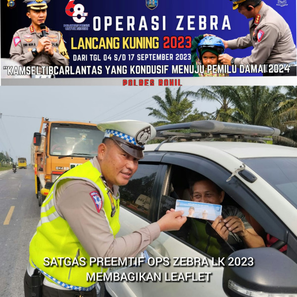 Ops Zebra LK 2023 Satgas Preemtif Satlantas Polres Rohil Bagikan 200 Leaflet Kepada Pengendara
