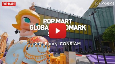 ICONSIAM dan POP MART Resmikan “POP MART GLOBAL LANDMARK STORE” Termegah di Dunia di Tepi Sungai Chao Phraya Thailand