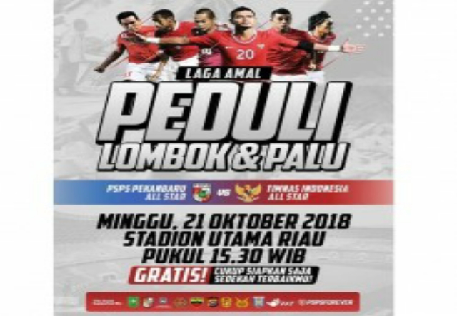 Peduli Lombok, Stadion Utama Riau Gelar Laga Amal Timnas All Star