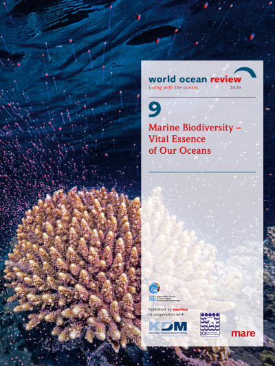 World Ocean Review 9: Keanekaragaman Hayati Laut – Esensi Vital Samudra Kita
