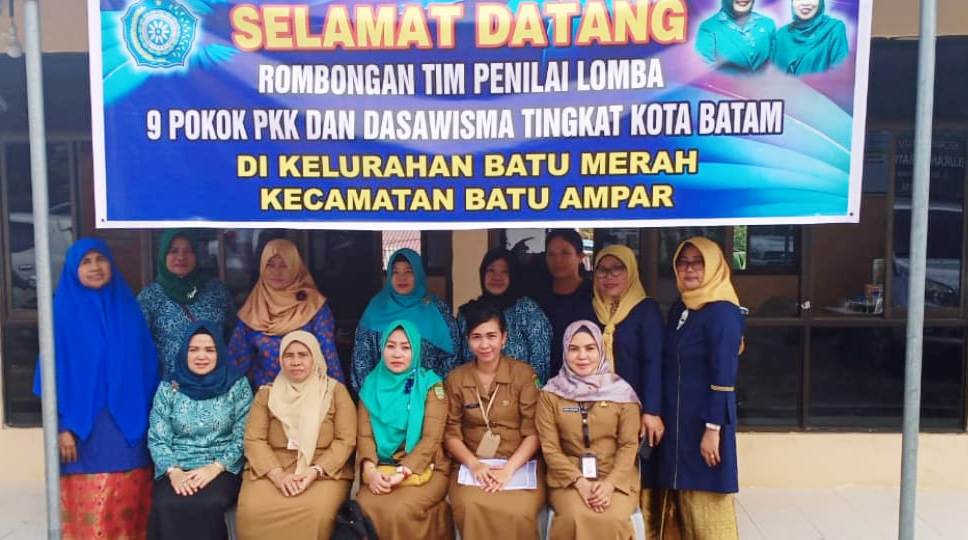 Tim Penilai Lomba 9 Pokok dan Dasawisma Datangi Kelurahan Batu Merah
