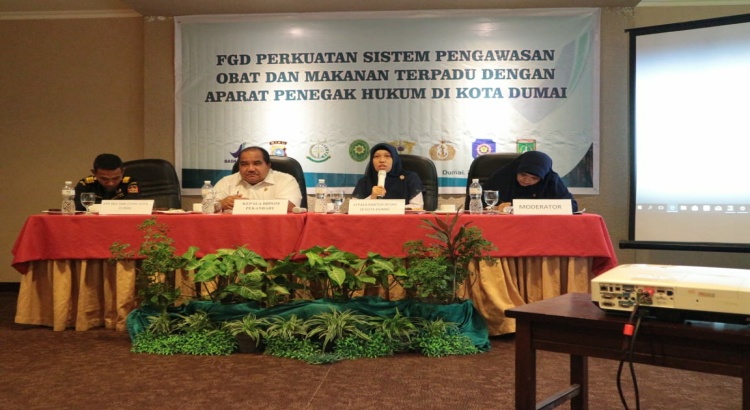 BPOM Kota Dumai Gelar FGD Perkuatan Sistem POM Terpadu Dengan Aparat Penegak Hukum